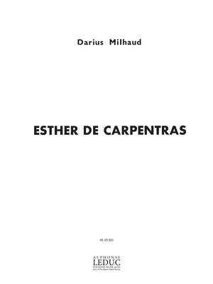 Darius Milhaud: Esther De Carpentras