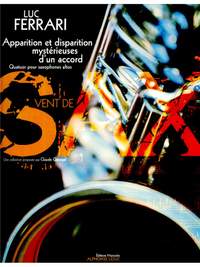 Luc Ferrari: Apparition et Disparition Mysterieuses D'Un Accord