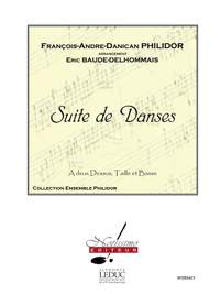 Philidor: Suite De Danses