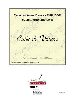 Philidor: Suite De Danses