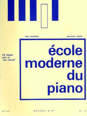 Dourson: Ecole Moderne Du Piano