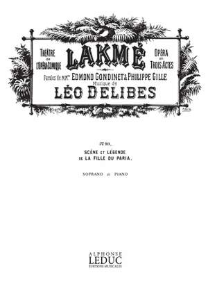 Léo Delibes: Lakme No 10 Legende Soprano Solo & Piano