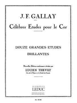 Jacques-François Gallay: Grandi Studi Brillanti (12) Op. 43 (Thevet)