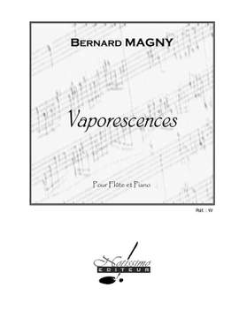 Bernard Magny: Vaporescences