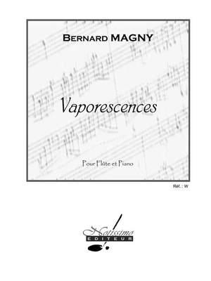 Bernard Magny: Vaporescences