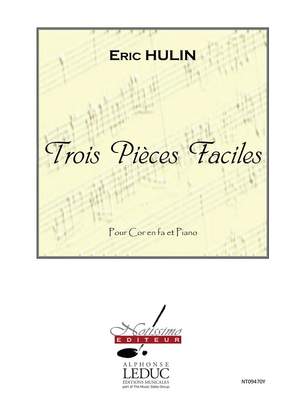 Hulin: 3 Pieces Faciles