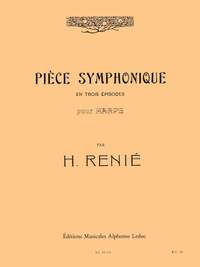 Henriette Renié: Pièce Symphonique en 3 Episodes