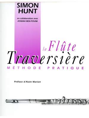 Simon Hunt: Hunt Flute Traversiere Methode Pratique Flute