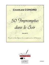 Charles Conord: 50 Impromptus Dans Le Soir Cor Des Alpes Vol 5