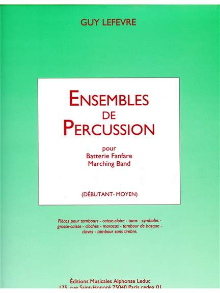 Guy Lefèvre: Ensembles de Percussion