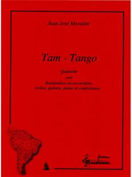 Juan José Mosalini: Tam Tango