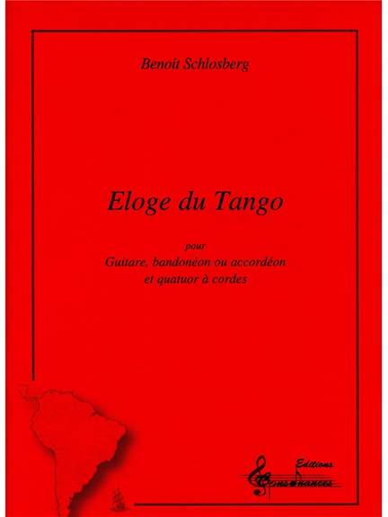 Benoît Schlosberg: Benoit Eloge Du Tango