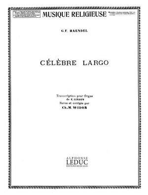 Georg Friedrich Händel: Celebre Largo