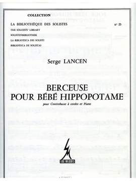 Serge Lancen: Berceuse pour Bebe Hippopotame