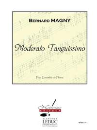 Bernard Magny: Magny Moderato Tanguissimo Flute Sextet