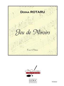 Doïna Rotaru: Jeu De Miroirs