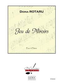 Doïna Rotaru: Jeu De Miroirs