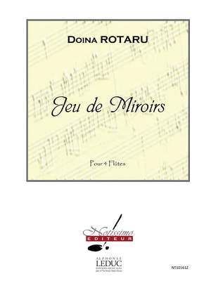 Doïna Rotaru: Jeu De Miroirs