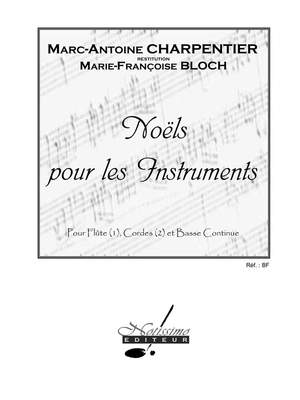 Marc-Antoine Charpentier: Noels 2 Flutes Strings & Basso Continuo