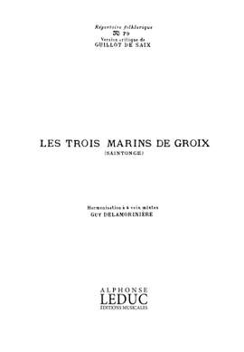 Guy Delamorinière: Repertoire Folklorique No79 Les 3 Marins de Groix