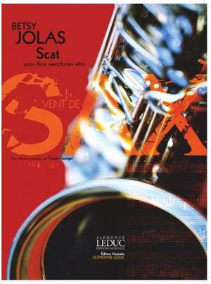 Betsy Jolas: Scat Collection Vent De Sax