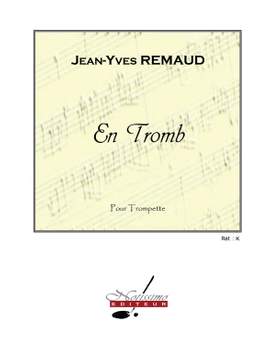 Remaud: En Tromb