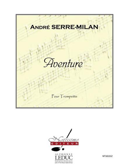 Serre-Milan: Aventure