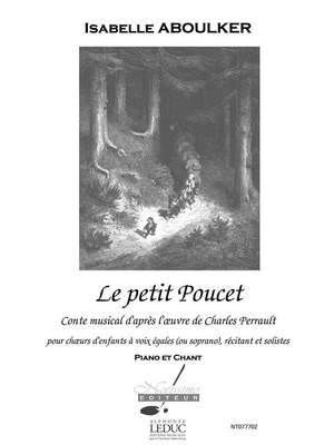 Isabelle Aboulker: Petit Poucet Conte Musical Voice & Piano