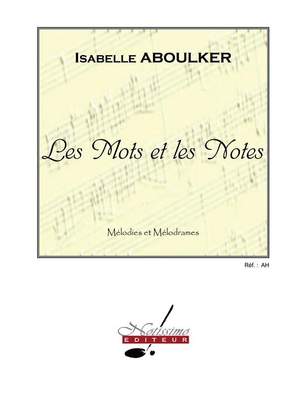 Isabelle Aboulker: Mots et Les Notes Sur Des Themes D'Auteurs