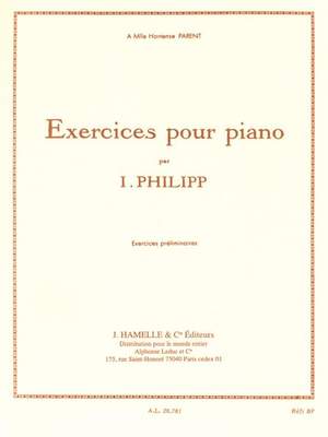 Isidore Philipp: Exercices pour Pianoexercices Preliminaires