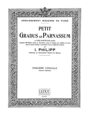 Isidore Philipp: Philipp Petit Gradus Ad Parnassum Volume 5 Piano