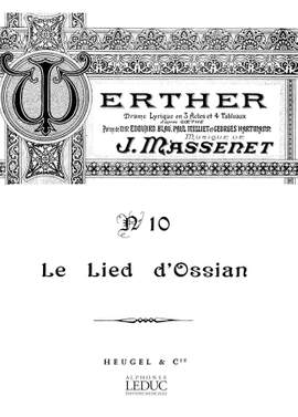 Jules Massenet: Werther Air No 10 Lied Dossian Tenor Solo & Piano