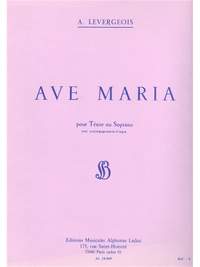 Anatole Levergeois: Levergeois Ave Maria Tenor Or Soprano Solo & Organ