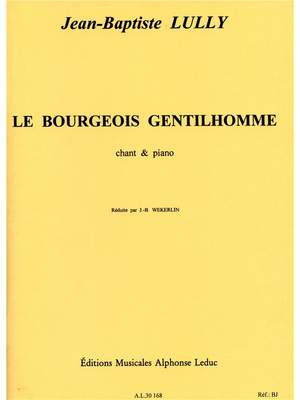 Jean-Baptiste Lully: Bourgeois Gentilhomme