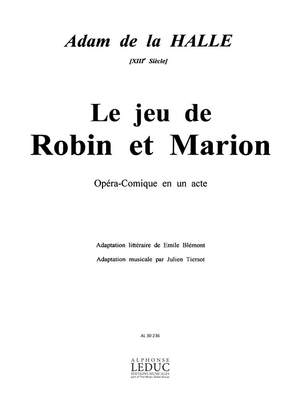 Halle La: Jeu De Robin Et Marion