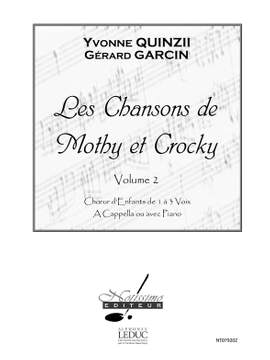 Quinzii: Chansons De Mothy Et Crocky