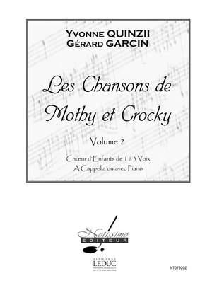 Quinzii: Chansons De Mothy Et Crocky