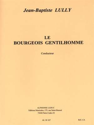 Jean-Baptiste Lully: Bourgeois Gentilhomme