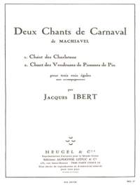 Jacques Ibert: Deux Chants De Carnaval