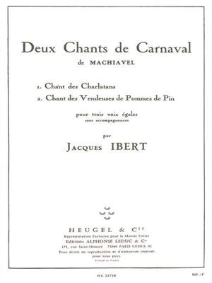 Jacques Ibert: Deux Chants De Carnaval