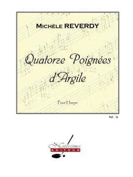 Reverdy: 14 Poignees D'Argile