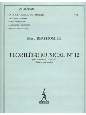 Marc Berthomieu: Florilege Musical N012