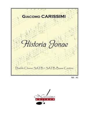 Giacomo Carissimi: Historianae Pour Double Choeur Mixte (Satb)