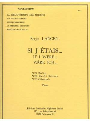 Serge Lancen: Si J'Etais -N031 Berlioz/N032