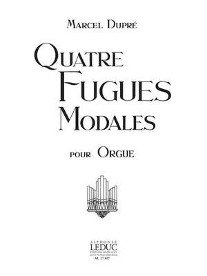 Dupre: 4 Fugues Modales/Op63