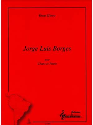 Gieco-Miranda: Jorge Luis Borges