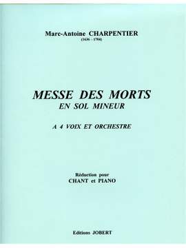 Marc-Antoine Charpentier: Messe Des Morts En Sol Mineur