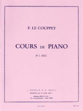 Félix Le Couppey: Cours de Piano 1: A.B.C. Methode pour Commencants