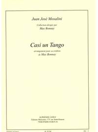 Juan José Mosalini: Casi Un Tango