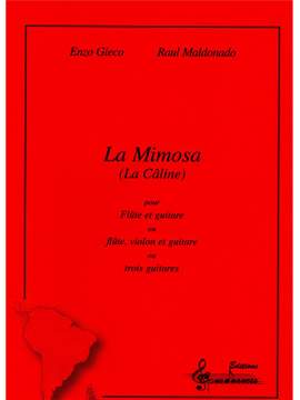 Enzo Gieco_Raúl Maldonado: Mimosa